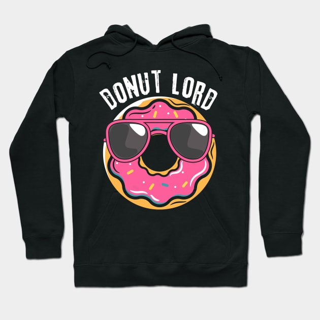 Donut Lord Doughnut Lover Hoodie by Teewyld